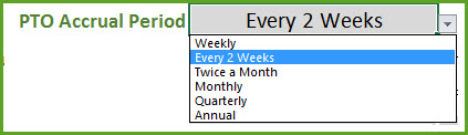 PTO Accrual Period Options - Weekly, Every 2 Weeks, Monthly, Twice a Month, Quarterly and Annual