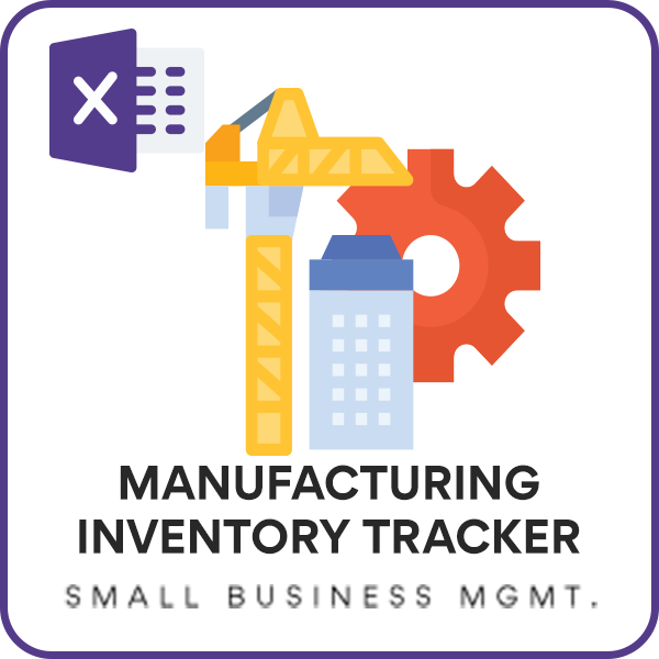 Manufacturing Inventory Tracker - Free Inventory Excel Template