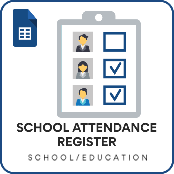 School Attendance Register Google Sheet Template